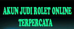 Akun Judi Rolet | Rolet Online Uang Asli | Daftar Roulette Online